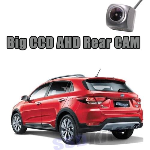 Car Big CCD Rear Camera For KIA Rio X-Line KX Cross 2017 2018 2019 Reversing Super Night View AHD 720 1080 WaterPoof Back CAM