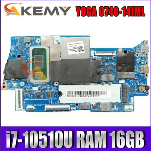 For Lenovo Yoga C740-14IML YOGA C740-14 laptop motherboard FYG41 NM-C431 motherboard CPU i7-10510U RAM 16GB tested OK Mainboard