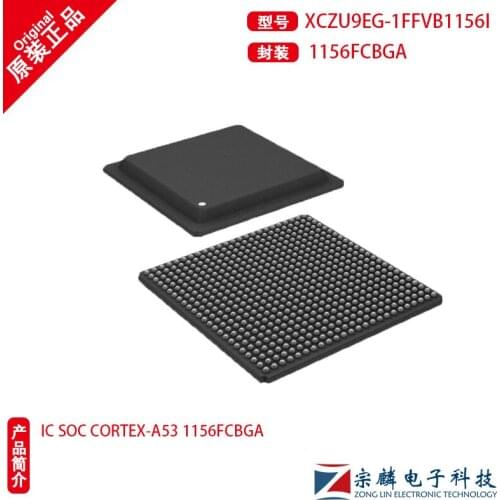 The new XCZU9EG-1FFVB1156I BGA1156 embedded chip XCZU9EG
