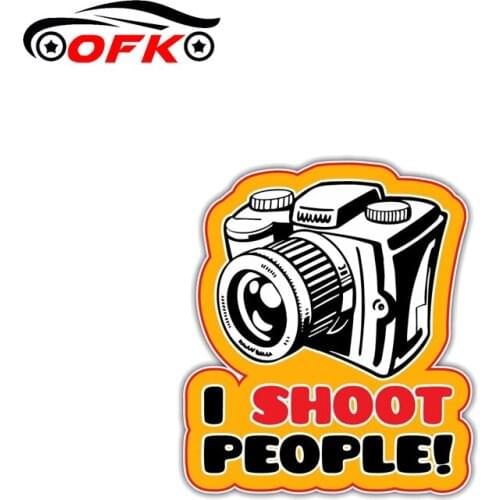 OFK Personality I Shoot People Camera Photo Car Stickers Accessories Motorcycle Cover Scratches Waterproof PVC