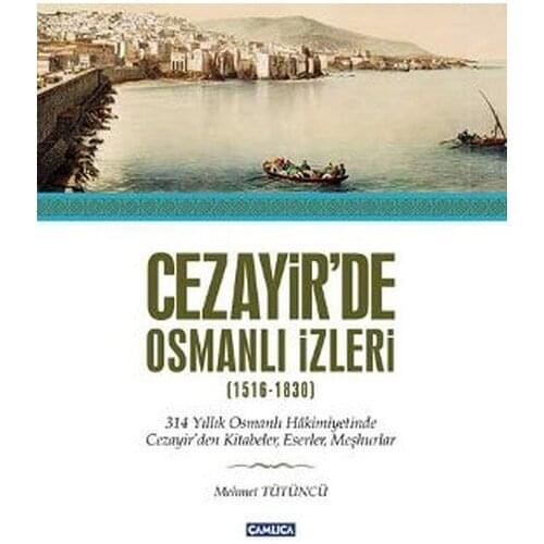 Cezayir'de Ottoman Traces Mehmet Tobacconist Çamlıca Printing Release (TURKISH)