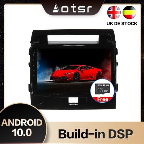 AOTSR New Android 10.0 GPS Navigation Car Stereo Player For Toyota Land Cruiser 200 2008-2015 Multimedia Player DSP CarPlay WIFI