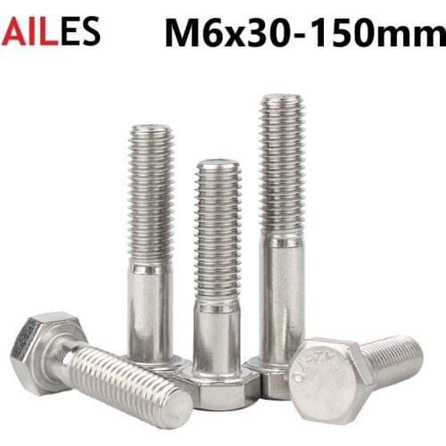 M6 External Hexagon Head Screws with Half Thread 6mm x 30 35 40 100 120 130 140 150 Half Tooth Hexagon Bolt 304 Stainless Steel