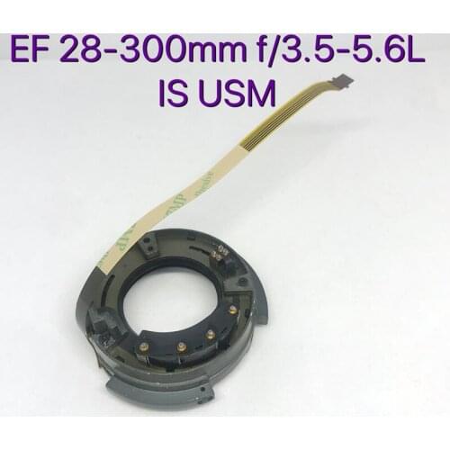 Used Power diaghragm aperture assy repair parts for Canon EF 28-300mm f/3.5-5.6L IS USM Lens