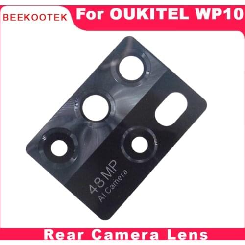 BEEKOOTEK Original New OUKITEL WP10 Back Rear Camera Lens 48MP AI Camera Lens Glass Cover For OUKITEL WP10 Cell Phone