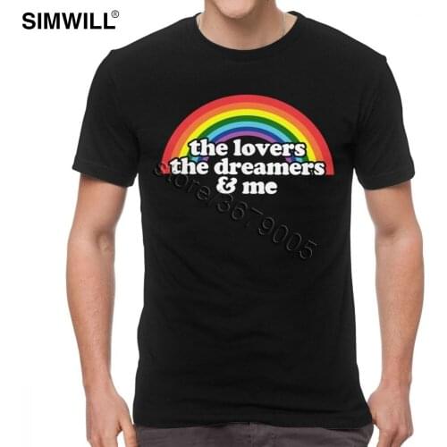 Men The Lovers The Dreamers And Me For Dark T-Shirt Funny LGBT Tshirt Short Sleeved Soft Cotton LGBTQ Graphic Tees