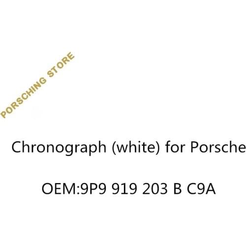 Chronograph (white) for Porsche OEM:9P9919203BC9A
