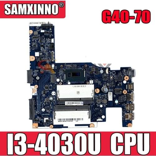 Laptop motherboard For LENOVO IdeaPad G40-70 14‘ inch Core I3-4030U Mainboard ACLU1/ACLU2 NM-A272 5B20G36636 SR1EN CPU