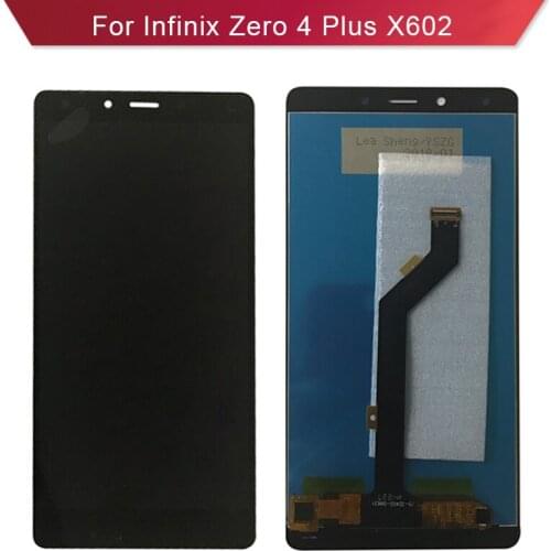 New LCD Complete For Infinix Zero 4+ LCD Screen Zero 4 plus X602 X574 Display And Touch Digitizer Assembly Replacement