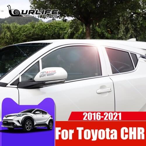 Car Styling Sticker For Toyota CHR AX10 2017 2018 2019 2020 2021 Window Trim Cover Exterior Body Decoration Chrome Accessories