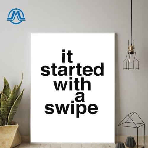 It Started with A Swipe Simple Quote Canvas Painting Minimalism Prints and Posters Wall Art Wall Pictures for Living Room Decor