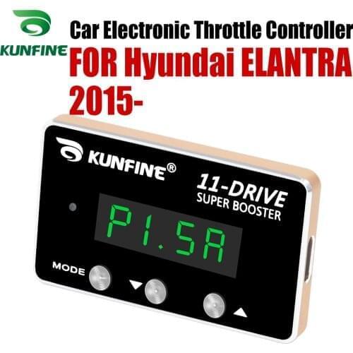 KUNFINE Car Electronic Throttle Controller Racing Accelerator Potent Booster For Hyundai ELANTRA 2015-After Tuning Parts