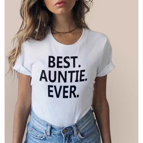 Best Auntie Ever Gift Woman T Shirt I Love My Aunt Shirt for Aunt Funny Women T-shirt for Sister Christmas Gift Auntie