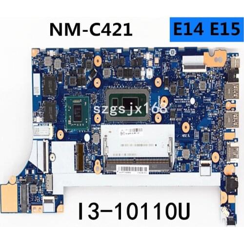 FOR Lenovo ThinkPad E14 laptop motherboard NM-C421 I3-10110U complete functional test