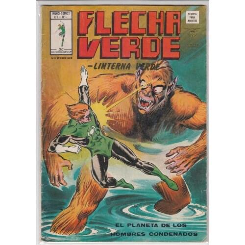 Green Arrow-Green Lantern VOL 1 No 1, DC COMICS, VERTICE EDITORIAL - 1978, author MIKE GRELL, 1ª ED. Spanish COMIC BOOK