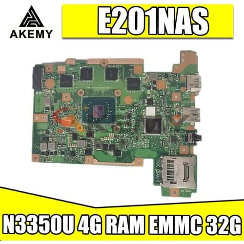 E201NAS MAIN_BD.4G/N3350U/AS EMMC 32G mainboard For ASUS E201NAS E201NA E201N Laptop motherboard E201NAS motherboard 100% Tested