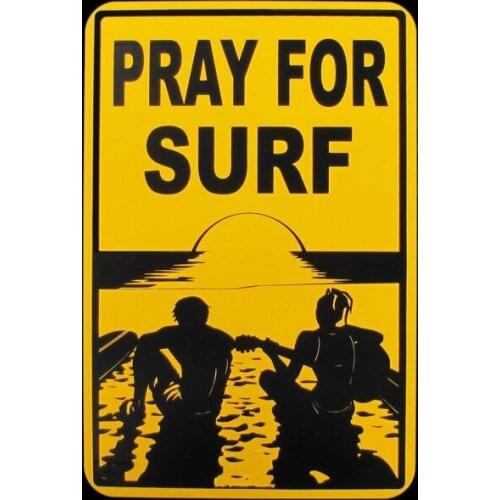 Pray for Surf Tin Sign ,Hawaii Big Wave Surfer Waves Surfing Sign
