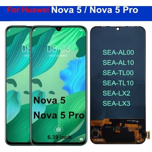 6.39“ OLED nova5 For Huawei Nova 5 Pro LCD Display Touch Digitizer Assembly For Huawei Nova 5 LCD SEA-AL10 SEA-TL10 SEA-LX2 LX3