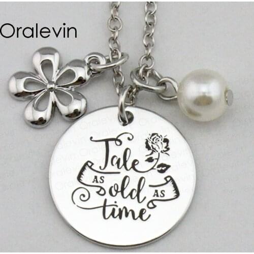TALE AS OLD AS TIME Inspirational Hand Stamped Engraved Custom Pendant Decoration Costume Necklace Jewelry,10Pcs/Lot, #LN2319