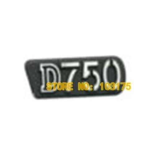 LOGO / Brand logo lable nameplate for Nikon D750 Camera Repair Part Camera Repair Part