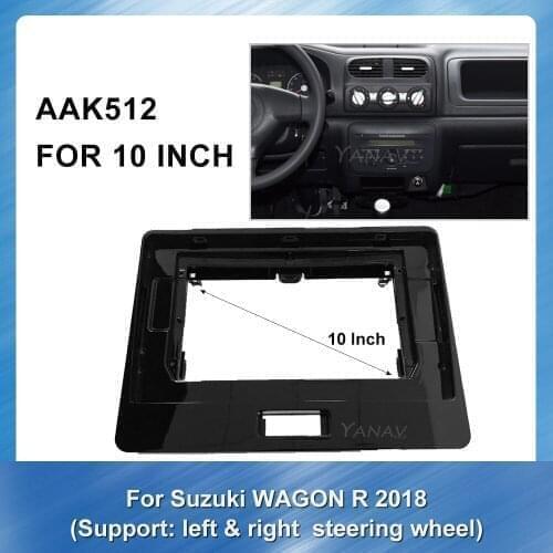 10 inch 2 Din Car DVD Stereo Fascia frame Dash Panel for-Suzuki WAGON R 2018 car Audio Radio dash mount kit Trim Bezel panel