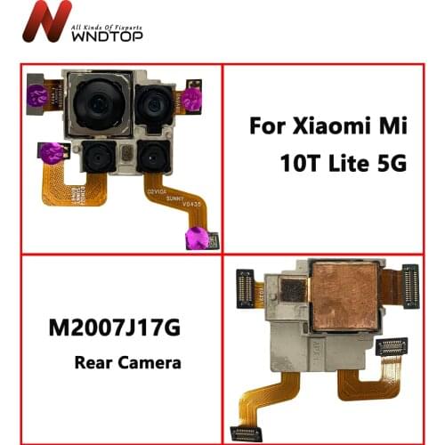 Original For Xiaomi Mi 10T Lite 5G Back Camera M2007J17G Main Big Camera Flex Cable For Mi 10T Lite Rear Camera