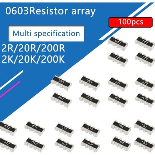 100pcs 0603*4 8P4R 2*4P SMD Network Resistor array 2R 2 20 200 ohm R 2K 20K 200K 201 202 203 204