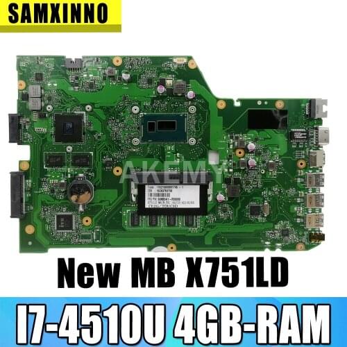Akemy X751LD Mainboard For Asus R752LD X751LN X751LD X751LJ X751LB A751L Laptop motherboard I7-4510U 4GB-RAM GT820M