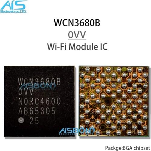 2pcs/lot New original WCN3615 WCN3620 WCN3610 WCV3660B WCN3680B 0VV WCN3980 00A 00B WCN3990 00M WCN3998 00N WIFI module ic