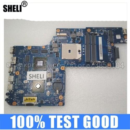SHELI Main Board for Toshiba L855D C855D C850D Laptop Motherboard 69N0ZWM3AA01 H000052650 CPU 216-0810028 With HD752G 512MB GPU