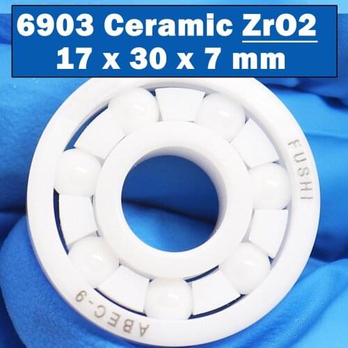 6903 Full Ceramic Bearing ( 1 PC ) 17*30*7 mm ZrO2 Material 6903CE All Zirconia Ceramic 6903 Ball Bearings