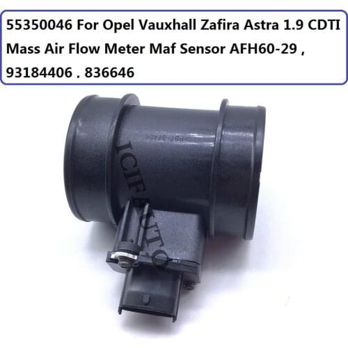 55350046 For Opel Vauxhall Zafira Astra 1.9L Mass Air Flow Meter Maf Sensor AFH60-29 , 93184406 , 836646