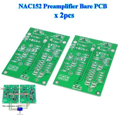2PCS NAC152 Preamp Preamplifier Bare PCB Board Base on NAIM NAC152XS (2 Channel)