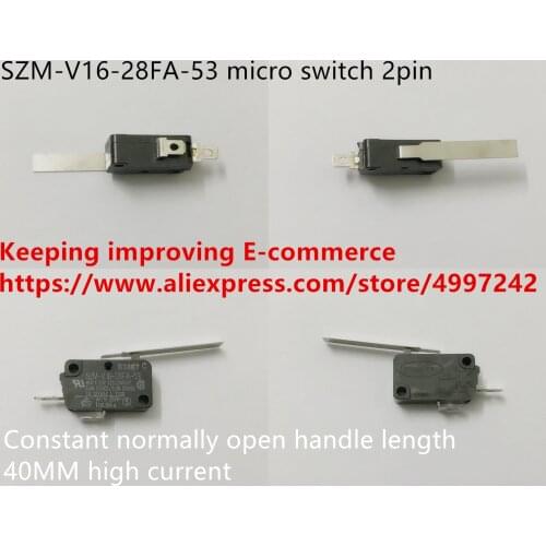 Original new 100% SZM-V16-28FA-53 micro switch 2pin constant normally open handle length 40MM high current