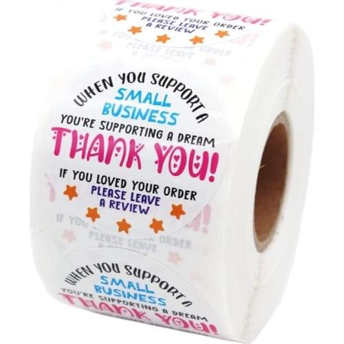 500pcs Thank You Stickers When You Support Small Business You're Supporting A Dream Seal Labels for Small Owners Sellers