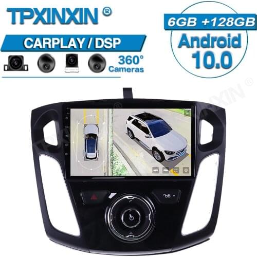 6+128G ROM For Ford Focus 2012-2017 Android 360 HD Auto Surround View Camera Car Multimedia Player Stereo Radio GPS Navigtion