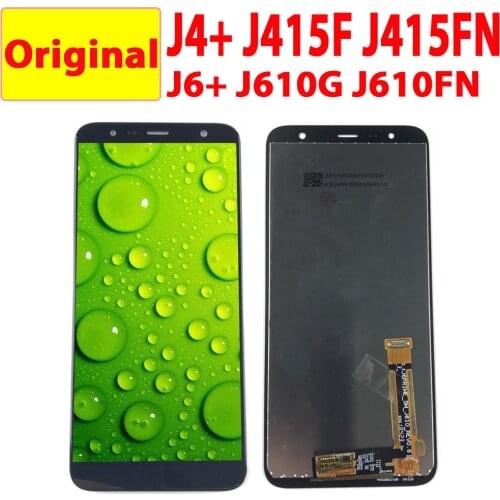 Original 6.0'' For Samsung Galaxy J4+ J415 J415F J415FN LCD Touch Screen Digitizer Display For Samsung J6+ J610 J610G/DS LCD