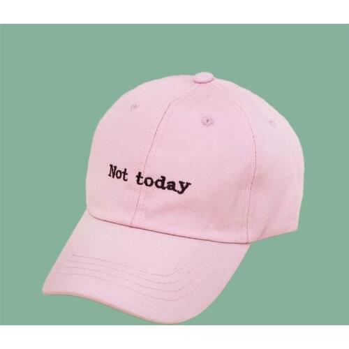 2021 Cotton letter not today embroidery Casquette Baseball Cap Adjustable Snapback Hats for men and women 90