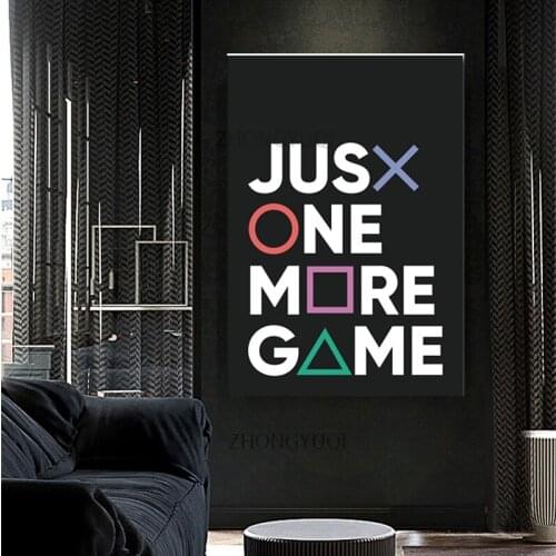 Just One More Game Poster Prints Gamer Joystick Symbols Gamepad Controller Boys Room Wall Art Canvas Painting Man Cave Decor