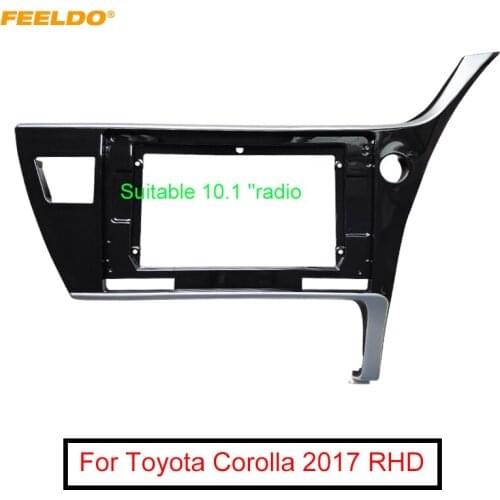 FEELDO Car Audio 10.1" Big Screen 2DIN Fascia Frame Adapter For Toyota Corolla 2017 RHD Stereo Dash Fitting Panel Frame Kit