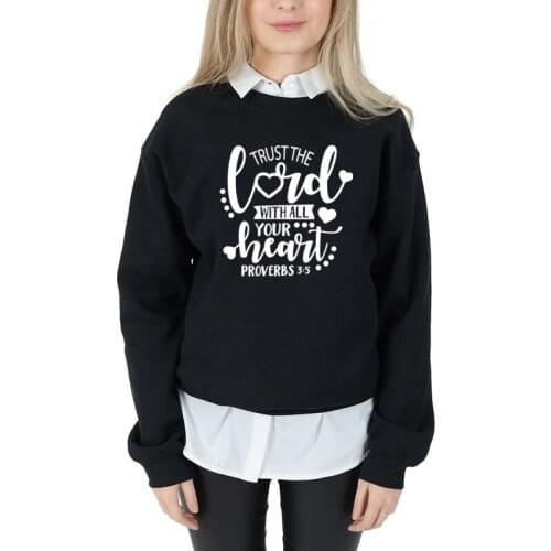 Trust The Lord Wth All Your Heart big heart graphic women fashion pure casual Christian Bible baptism pullovers cute tops- L371