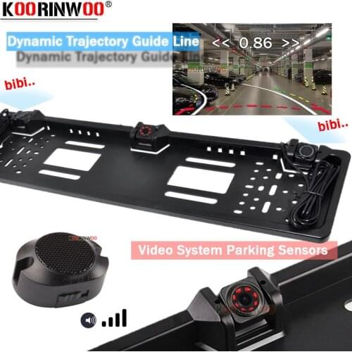 Koorinwoo Parktronic Intelligent Dynamic Trajectory EU Number License Plate parking Sensors 2 With Car camera Track Video System