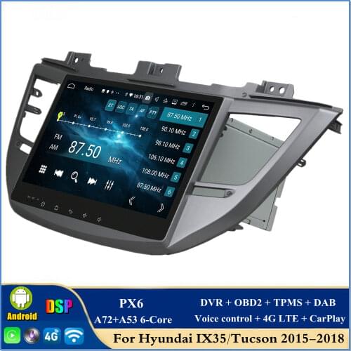 DSP PX6 6-Core 10.1" Android 10 Car DVD Player for Hyundai IX35 Tucson 2015-2018 Stereo Radio GPS Bluetooth WIFI Easy Connect
