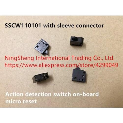 Original new 100% SSCW110101 with sleeve connector action detection switch on-board micro reset