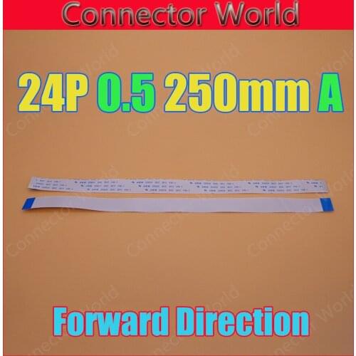 2-100PCS/LOT New FFC FPC 24pin flat flexible cable 0.5mm pitch 24 pin forward Length 250mm Width 12.5mm Ribbon 24p Flex Cable