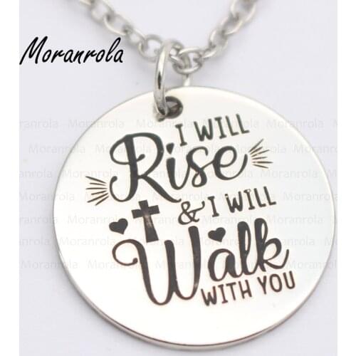 New arried "I Will Rise And I Will Walk With You "Copper necklace Keychain,charm Hand Stamped jewelry Easter Christian Gift