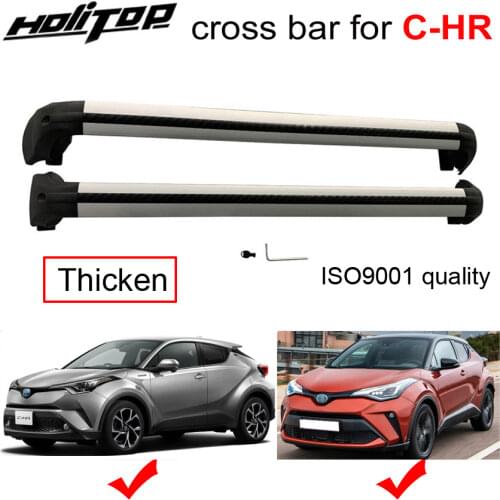 Roof rail Transverse roof rack cross bar for Toyota CHR C-HR 2017 2018 2019 2020,from big factory,OE model,thick aluminum alloy