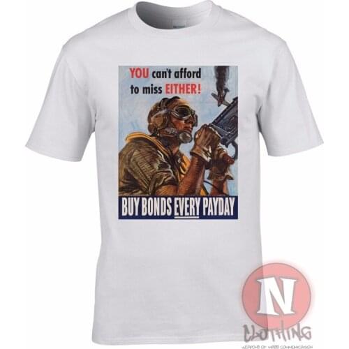 World War 2 Usa Propaganda Buy Bonds Every Payday T-Shirt Military History 2019 New Design Short-Sleeve Fashion Retro T Shirts
