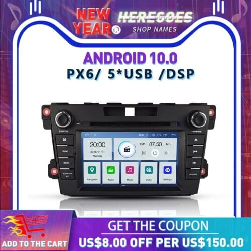 PX6 DSP IPS Android 10 4GB + 64GB RDS Radio GPS map Bluetooth 5.0 wifi Car multimedia DVD player for Mazda CX7 2009 2010 -2014