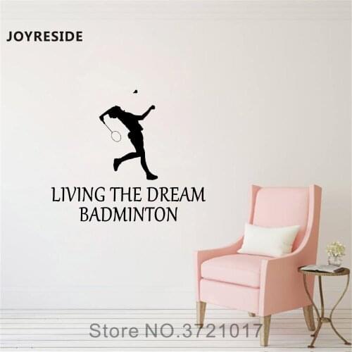 JOYRESIDE Badminton Wall Living The Dream Decal Vinyl Sticker Home Bedroom College Dorm Living Room Interior Art Decoration A066